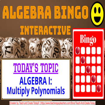 Preview of Algebra 1 Math Game Bingo Activity #12 Multiply Polynomials