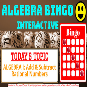 Preview of Algebra 1 Math Game Bingo Activity #2 Basic Add Subtract Rational Numbers