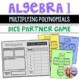 Algebra 1 - Multiplying Polynomials Binomials, Trinomials 