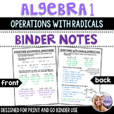 Algebra 1 - Operations with Radical Expressions - Binder Notes