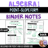 Algebra 1 - Point-Slope Form of Linear Equations - Binder Notes
