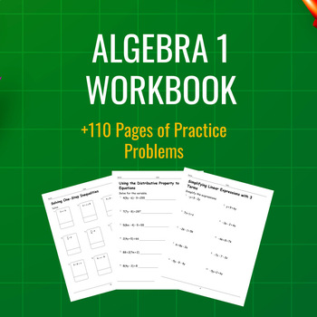 Preview of Algebra 1 Practice Problms Gradess 6-10, 110 Pages of Math Worksheets