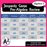 Algebra 1 - Pre-Algebra Jeopardy Review Game