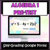 Algebra 1 Pre-Test Google Forms Readiness Assessment 