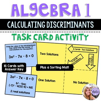 Algebra 1 - Quadratic Functions - Finding the Discriminant - Task Cards