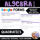 Algebra 1 - Quadratics - Google Forms Bundle of HW, Review