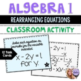 Algebra 1 - Rearranging Literal Equations - 12 Task / Flash Cards