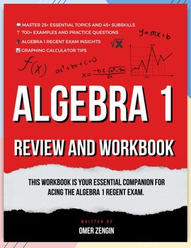 Preview of Algebra 1 Regent Exam Workbook - Master 25+ Essential Topics 45+ Subskills