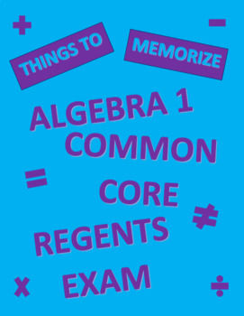 Preview of Algebra 1 Regents Exam Memorization