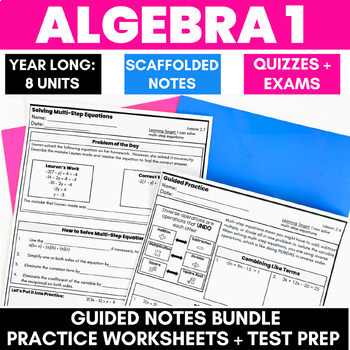 Preview of Algebra 1 Scaffolded Guided Notes Curriculum Year Long Bundle Practice Worksheet