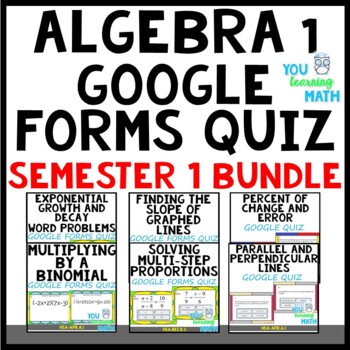 Preview of Algebra 1 Semester 1 Topics: Google Forms Quiz Bundle (26 topics)