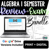 Algebra 1 Semester Review and Exam