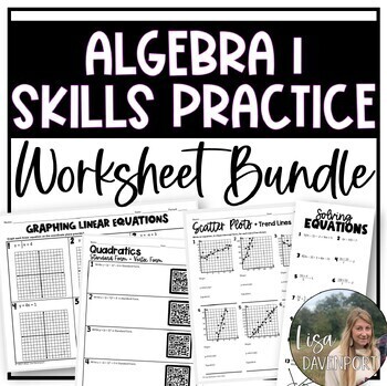 Preview of Algebra 1 Skills Practice Worksheets Bundle