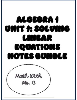 Preview of Algebra 1 Solving Linear Equations NOTES BUNDLE