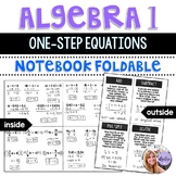 Algebra 1 - Solving One Step Equations - Foldable