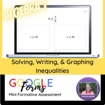 Preview of Algebra 1:  Solving, Writing, & Graphing Inequalities Mini Formative Assessment