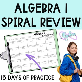 Preview of Algebra 1 Spiral Review (15 Days of Practice Back to School)