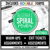 Algebra 1 Spiral Review Assignments | Assessments + Google Forms