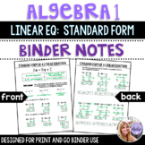 Algebra 1 - Standard Form of a Linear Equation - Binder Notes