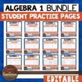 Algebra 1 Student Practice Pages Editable Bundle