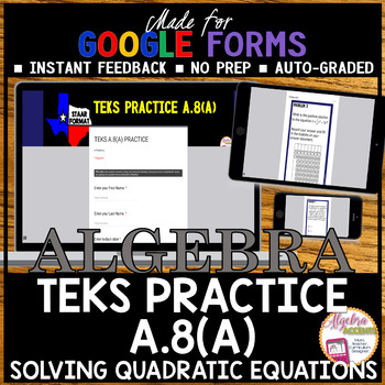 Algebra 1 STAAR TEKS A.8A Solving Quadratic Equations (Made for 