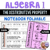 Algebra 1 - The Distributive Property - Foldable