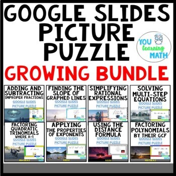 Preview of Algebra 1 Topics: Google Slides Picture Puzzles GROWING Bundle