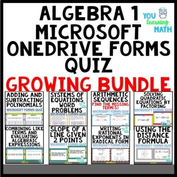 Preview of Algebra 1 Topics: Microsoft OneDrive Forms Quiz Bundle - GROWING