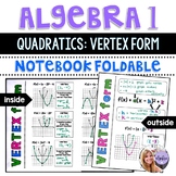 Algebra 1 - Transformations of Quadratic Functions - Verte