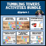 Algebra 1 Tumbling Towers Activities