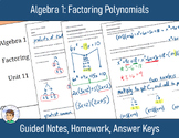Algebra 1 Unit 11: Factoring Polynomials - Notes, Homework