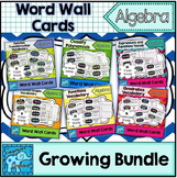 Algebra Vocabulary Word Wall Cards Growing Bundle