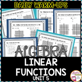 Algebra 1 Warm Ups: Linear Functions