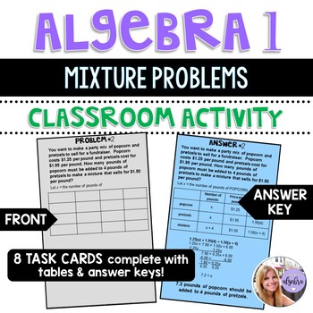 Preview of Algebra 1 - Weighted Average and Mixture Problems - TASK CARDS w/ Answers
