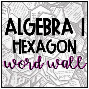 Preview of Algebra 1 Word Wall - Hexagons