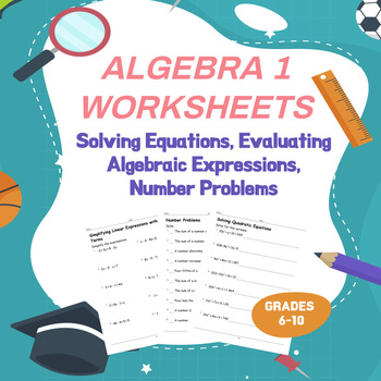 Algebra 1 Worksheets, Evaluating Algebraic Expressions, Number Problems