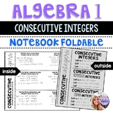 Algebra 1 - Writing Equations for Consecutive Integers - Foldable