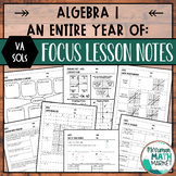 Algebra 1 Yearlong Focus Lesson Guided Notes Bundle (VA SOLs)