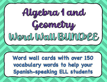 Preview of Algebra 1 & Geometry Word Wall for ELLs | ENGLISH AND SPANISH | Math 4 ELL