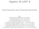HS [Remedial] Algebra 1B UNIT 9: Exponents + Factoring (5 