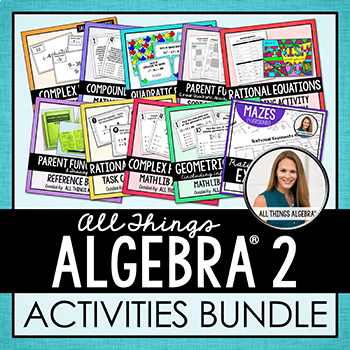 Preview of Algebra 2 Curriculum: Activities Bundle | All Things Algebra®