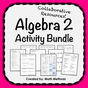 Preview of Algebra 2 Activity Bundle: Encourage Collaboration!