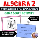Algebra 2 - Analyzing Graphs of Polynomial Functions Task 