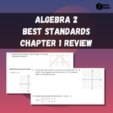 Algebra 2 B.E.S.T. Standards Chapter 1 Review: Functions, 