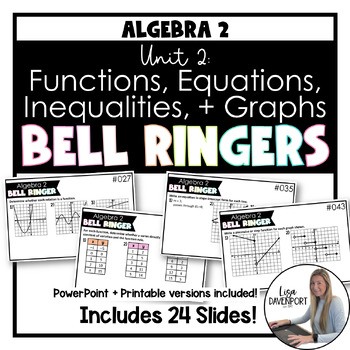 Preview of Algebra 2 Bell Ringers - Functions, Equations, Inequalities, and Graphs