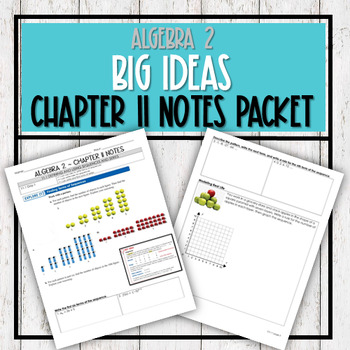 Preview of Algebra 2 Big Ideas - Chapter 11 NOTES packet