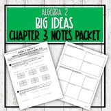 Algebra 2 Big Ideas - Chapter 3 NOTES Packet