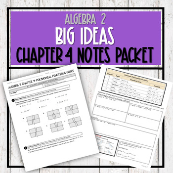 Preview of Algebra 2 Big Ideas - Chapter 4 NOTES Packet