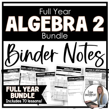 Preview of Algebra 2 Binder Notes - Full Year Bundle