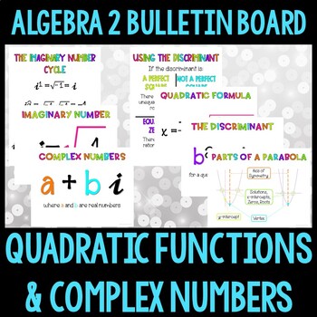 Preview of Quadratic Functions and Complex Numbers Algebra 2 Bulletin Board